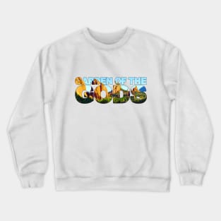 Garden of the GODS - Colorado USA Sunrise Crewneck Sweatshirt